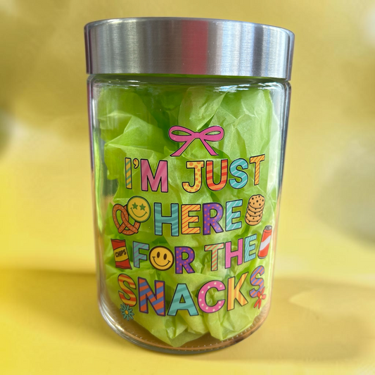 Leckerli Glas Groß Just here for the Snacks